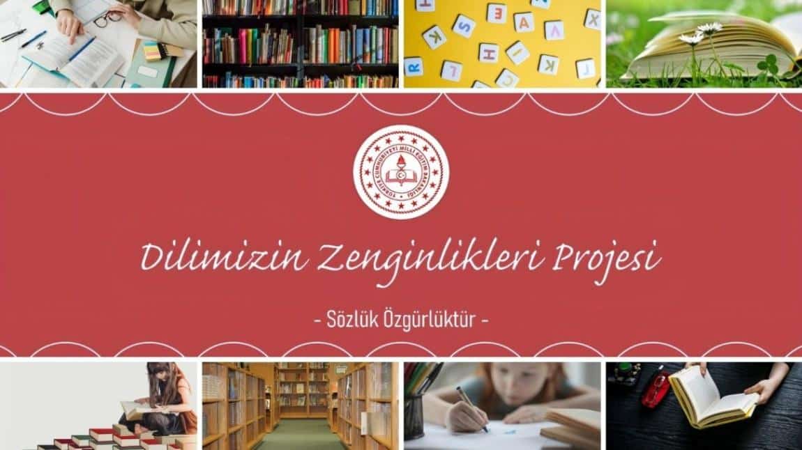 Dilimizin Zenginlikleri Projesiyle Türkçe'nin Gücü Öğrencilerle Buluşuyor